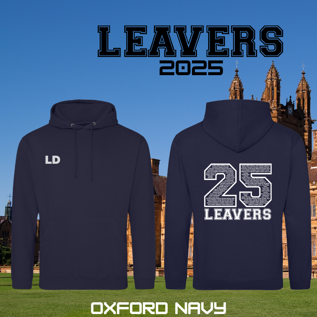 LEAVERS 2025 Custom Hoodie