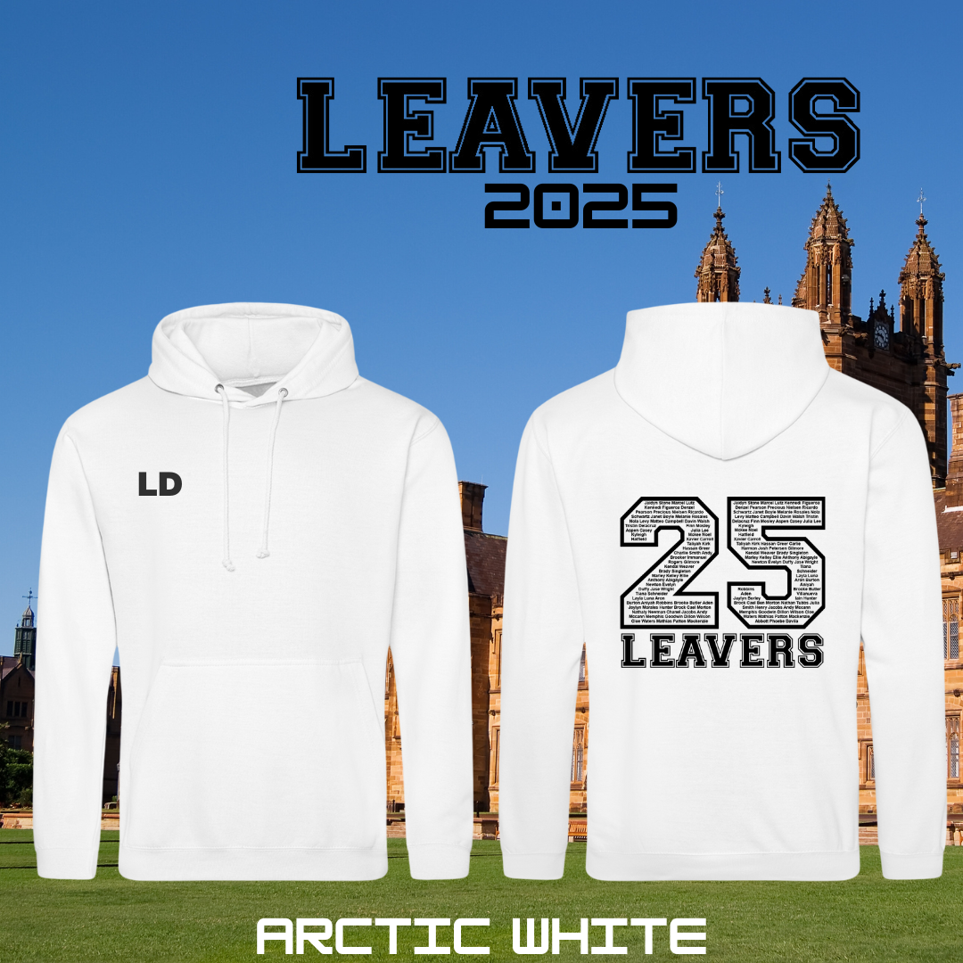 LEAVERS 2025 Custom Hoodie