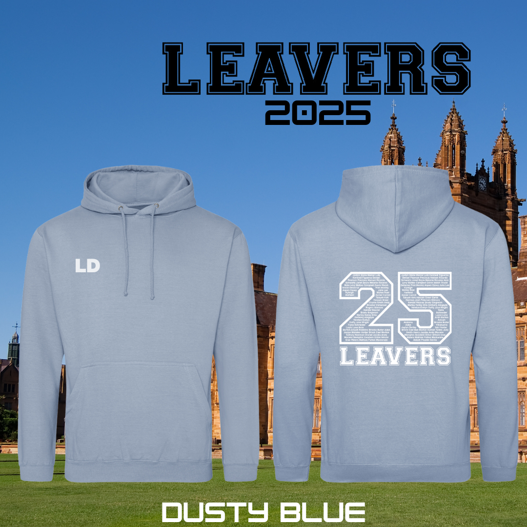 LEAVERS 2025 Custom Hoodie