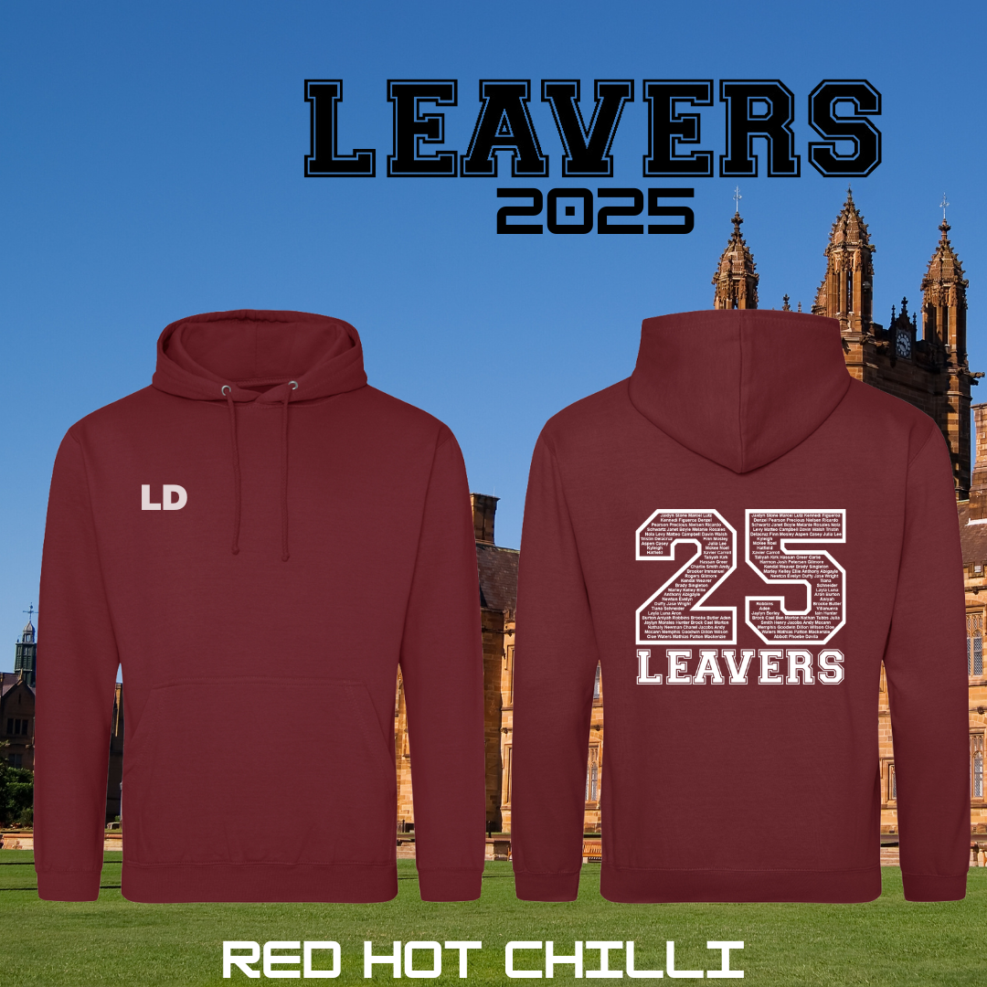 LEAVERS 2025 Custom Hoodie