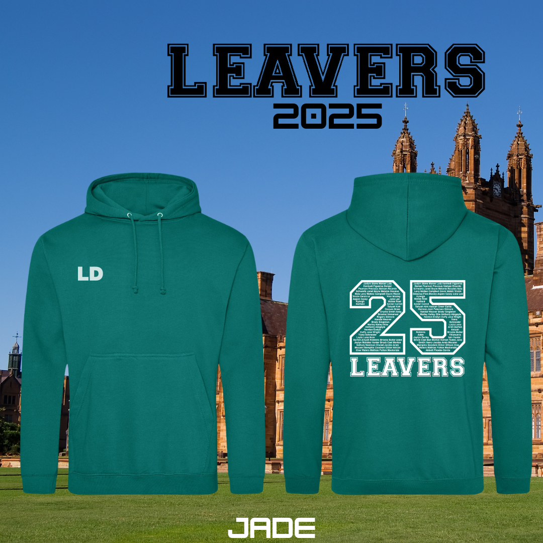 LEAVERS 2025 Custom Hoodie