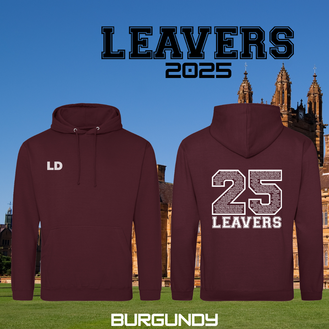 LEAVERS 2025 Custom Hoodie