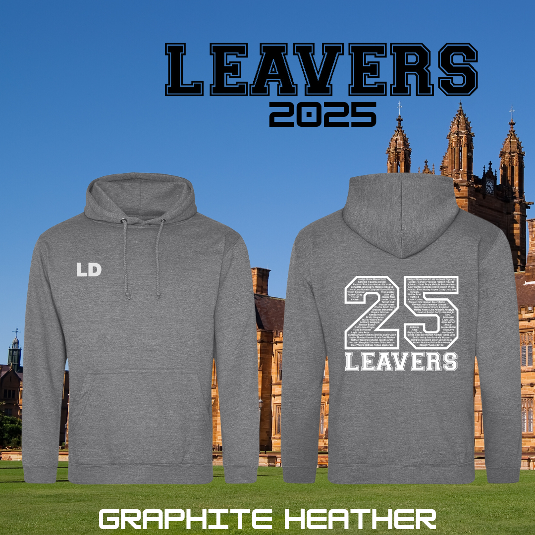 LEAVERS 2025 Custom Hoodie